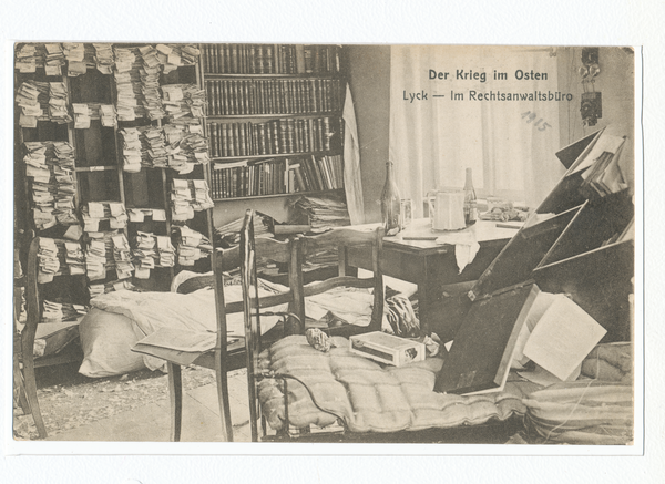Lyck, Im Rechtsanwaltbüro, Verwüstung im 1. Weltkrieg