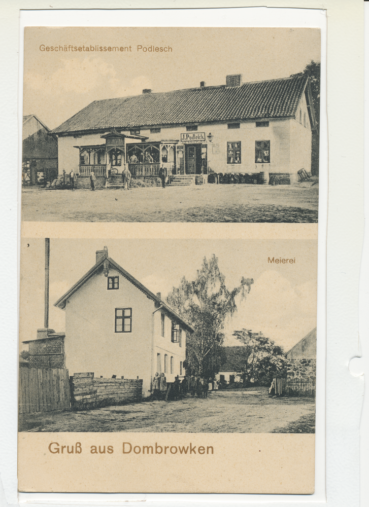 Dombrowken, Kr. Johannisburg, Geschäftshaus Podlesch, Meierei