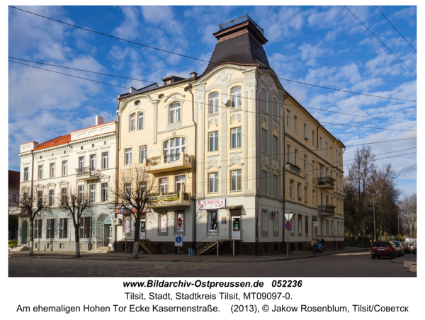 Tilsit (Советск), Am ehemaligen Hohen Tor Ecke Kasernenstraße