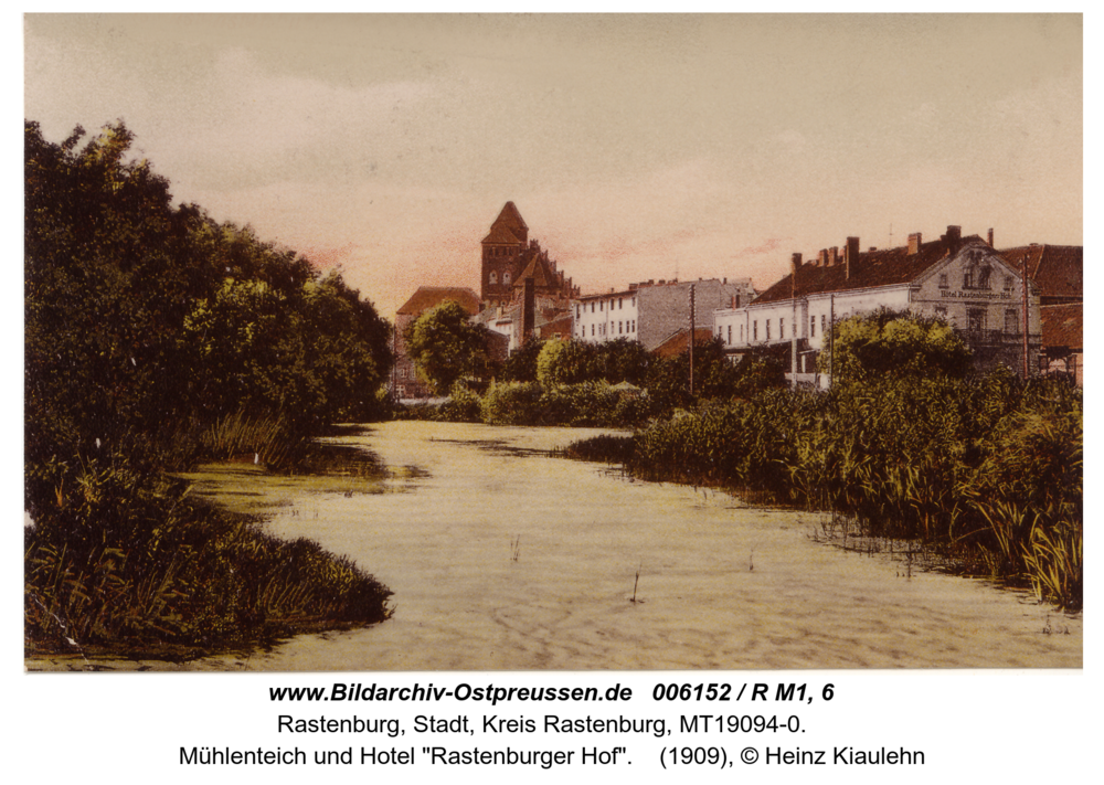 Rastenburg, Mühlenteich und Hotel "Rastenburger Hof"