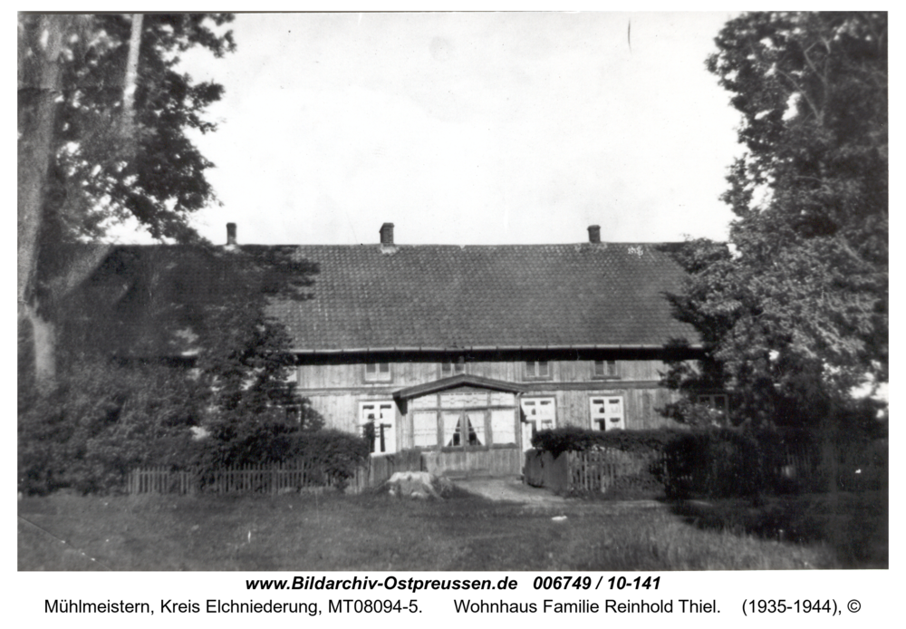 Mühlmeistern, Wohnhaus Familie Reinhold Thiel