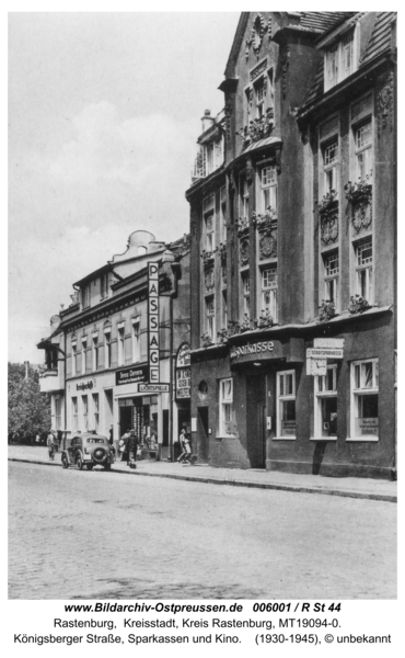 Rastenburg, Königsberger Straße, Sparkassen und Kino