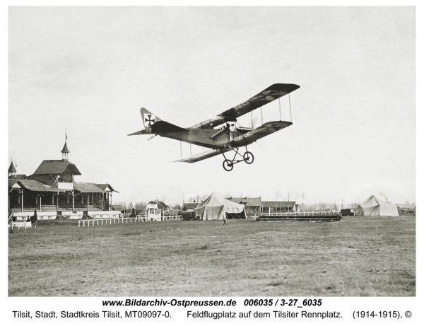 Tilsit, Feldflugplatz auf dem Tilsiter Rennplatz