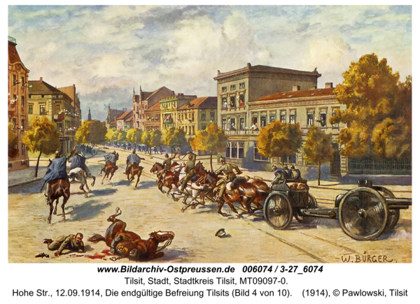 Tilsit, Hohe Str., 12.09.1914, Die endgültige Befreiung Tilsits (Bild 4 von 10)