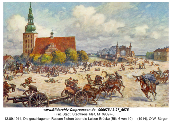 Tilsit, 12.09.1914, Die geschlagenen Russen fliehen über die Luisen-Brücke (Bild 6 von 10)