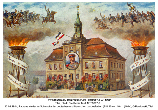 Tilsit, 12.09.1914, Rathaus wieder im Schmucke der deutschen und litauischen Landesfarben (Bild 10 von 10)