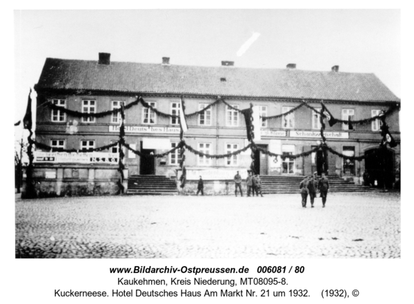 Kuckerneese. Hotel Deutsches Haus Am Markt Nr. 21 um 1932
