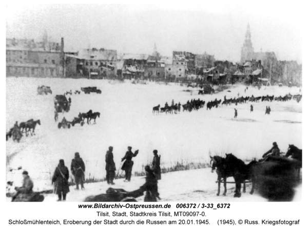 Tilsit, Schloßmühlenteich, Eroberung der Stadt durch die Russen am 20.01.1945