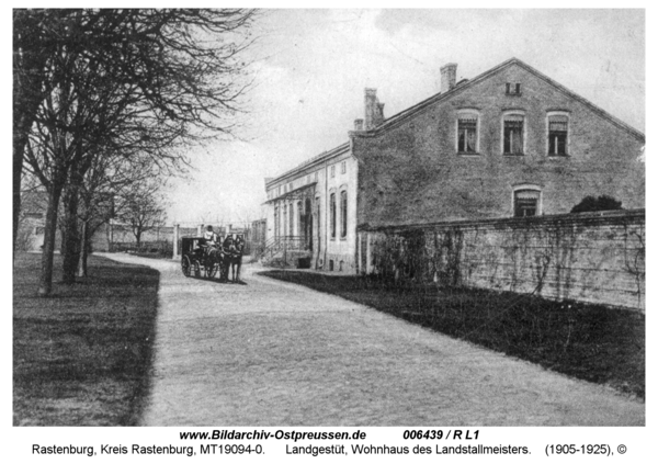 Rastenburg, Landgestüt, Wohnhaus des Landstallmeisters