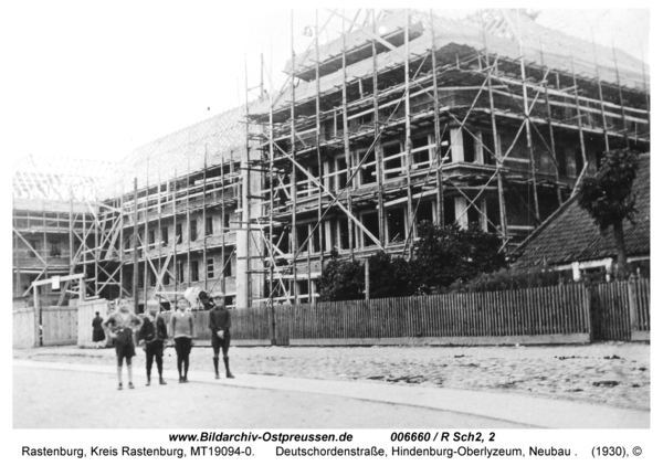 Rastenburg, Deutschordenstraße, Hindenburg-Oberlyzeum, Neubau