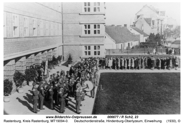 Rastenburg, Deutschordenstraße, Hindenburg-Oberlyzeum, Einweihung