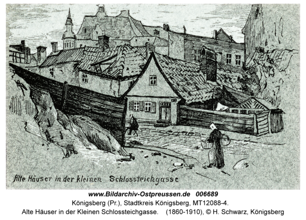 Königsberg, Alte Häuser in der Kleinen Schlossteichgasse