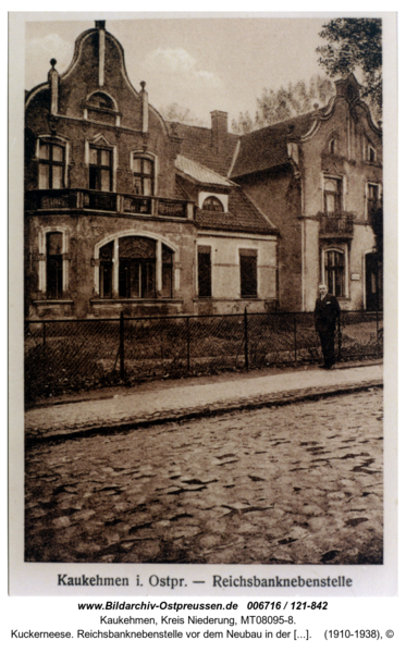 Kuckerneese. Reichsbanknebenstelle vor dem Neubau in der Tilsiter Straße 7a