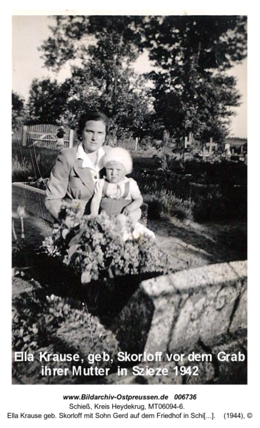 Ella Krause geb. Skorloff mit Sohn Gerd auf dem Friedhof in Schieß (Sziesze)