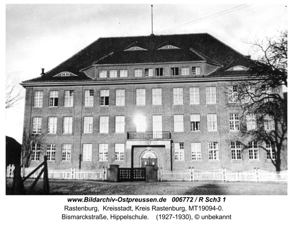 Rastenburg, Bismarckstraße, Hippelschule