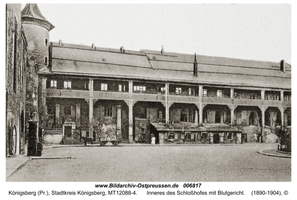 Königsberg, Inneres des Schloßhofes mit Blutgericht