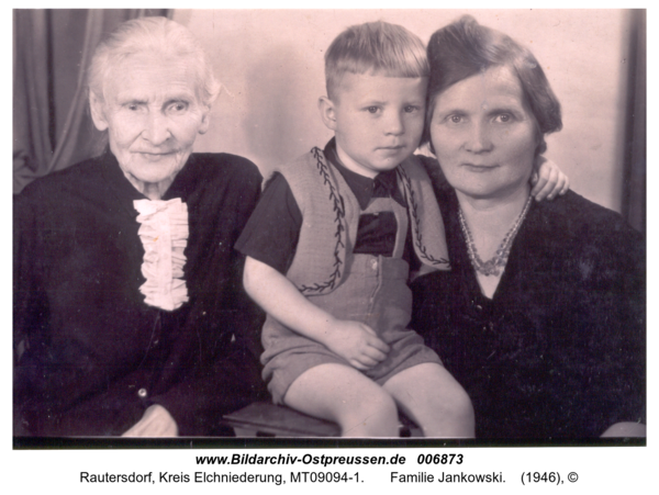 Rautersdorf,  Familie Jankowski