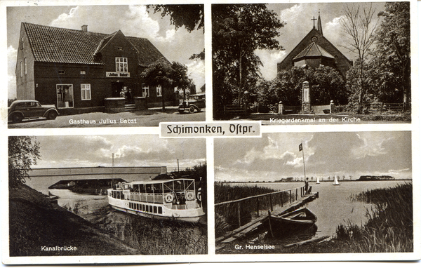 Schimonken, Gasthaus Julius Babst, Kriegerdenkmal an der Kirche, Kanalbrücke, Großer Henselsee