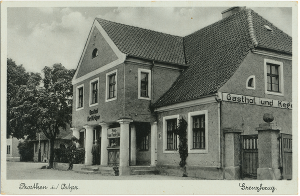 Prostken, Gasthof Karl Krüger, "Grenzkrug"