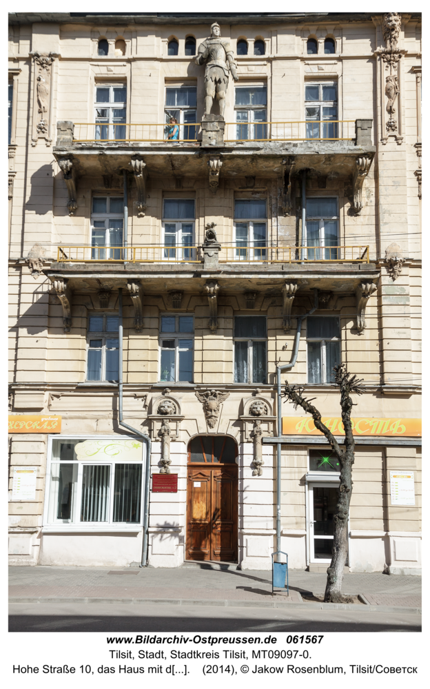 Tilsit/Советск, Hohe Straße 10, das Haus mit dem Ritter