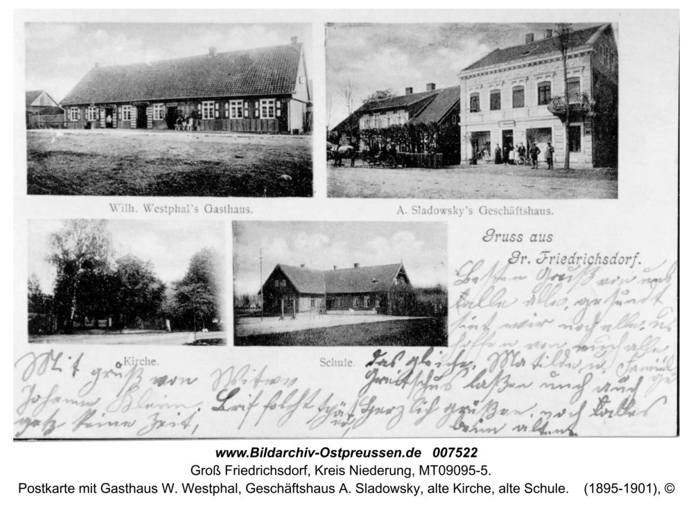 Groß Friedrichsdorf, Postkarte mit Gasthaus W. Westphal, Geschäftshaus A. Sladowsky, alte Kirche, alte Schule