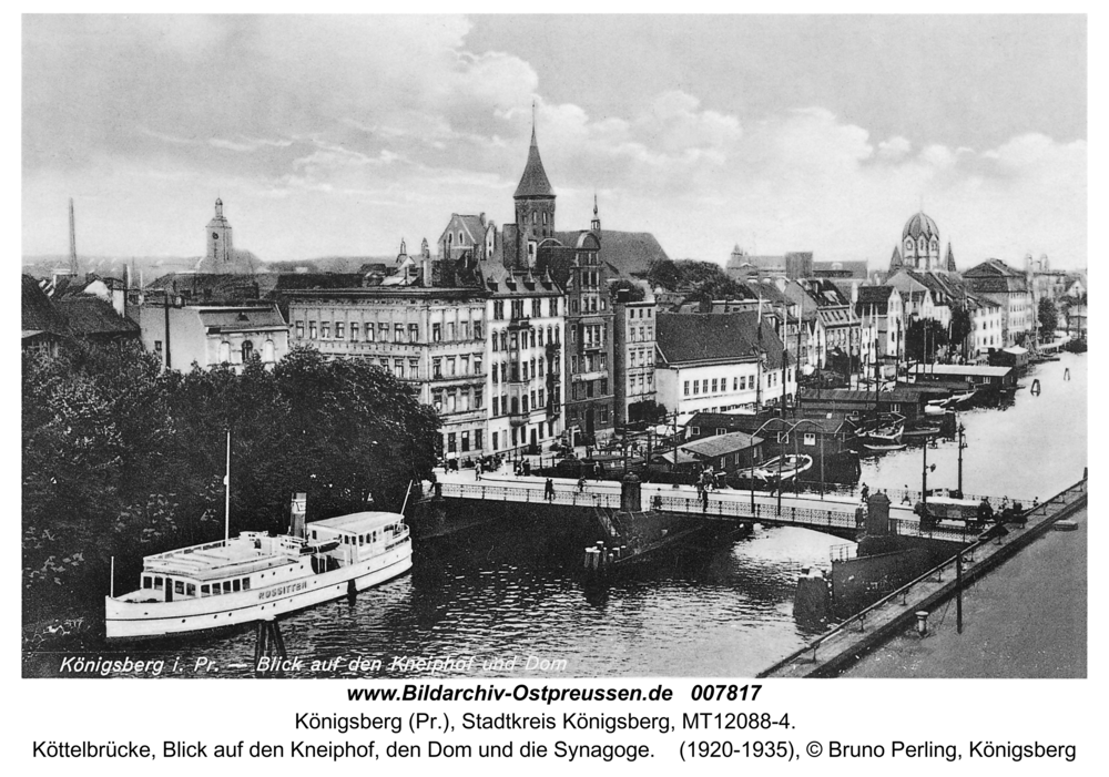 Königsberg, Köttelbrücke, Blick auf den Kneiphof, den Dom und die Synagoge