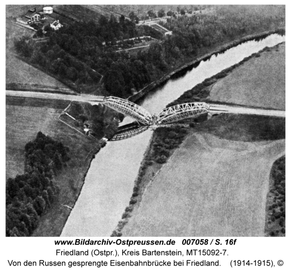 Friedland, Von den Russen gesprengte Eisenbahnbrücke bei Friedland