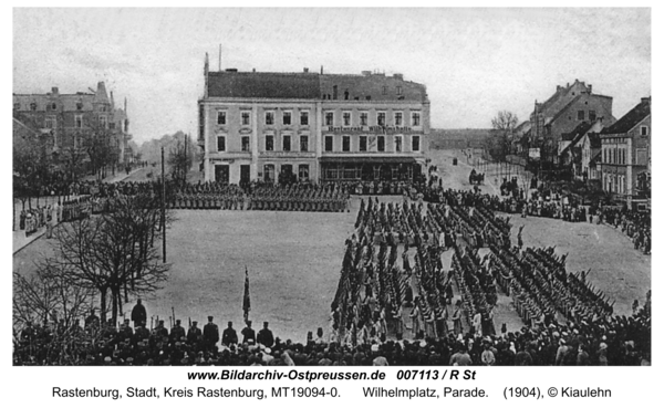 Rastenburg, Wilhelmplatz, Parade