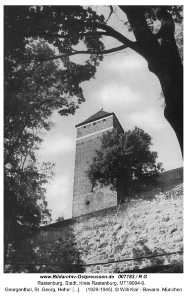 Rastenburg, Georgenthal, St .Georg, Hoher Turm und Stadtmauer