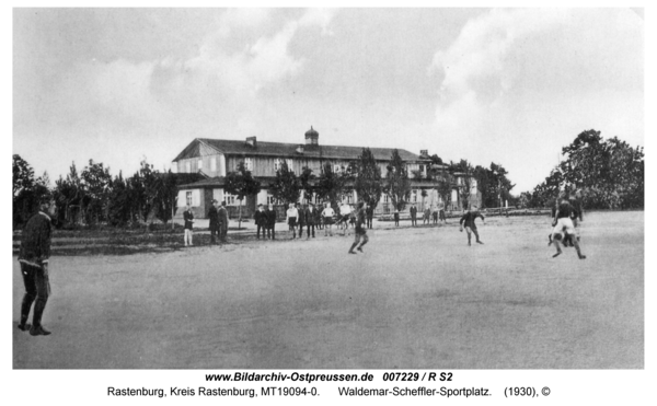 Rastenburg, Waldemar-Scheffler-Sportplatz