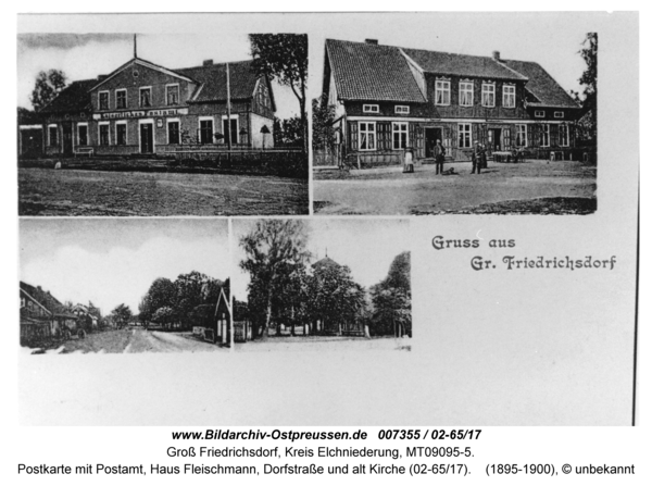 Groß Friedrichsdorf, Postkarte mit Postamt, Haus Fleischmann, Dorfstraße und alt Kirche (02-65/17)