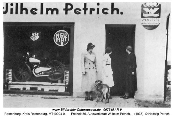 Rastenburg, Freiheit 35, Autowerkstatt Wilhelm Petrich