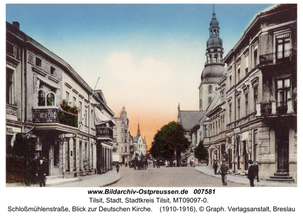 Tilsit, Schloßmühlenstraße, Blick zur Deutschen Kirche