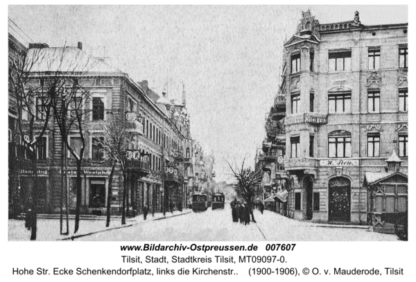 Tilsit, Hohe Str. Ecke Schenkendorfplatz, links die Kirchenstr.