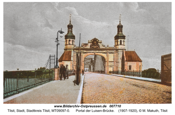 Tilsit, Portal der Luisen-Brücke