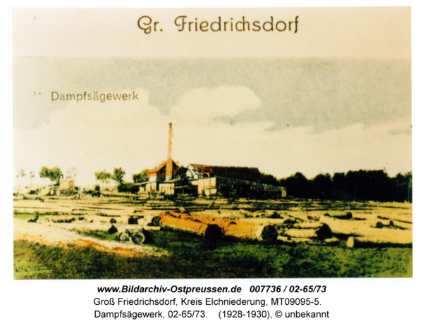 Groß Friedrichsdorf, Dampfsägewerk, 02-65/73