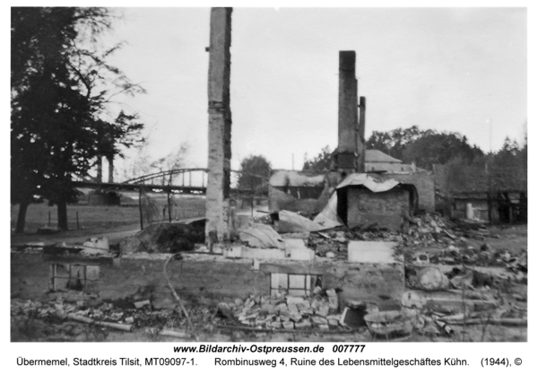 Tilsit-Übermemel, Rombinusweg 4, Ruine des Lebensmittelgeschäftes Kühn