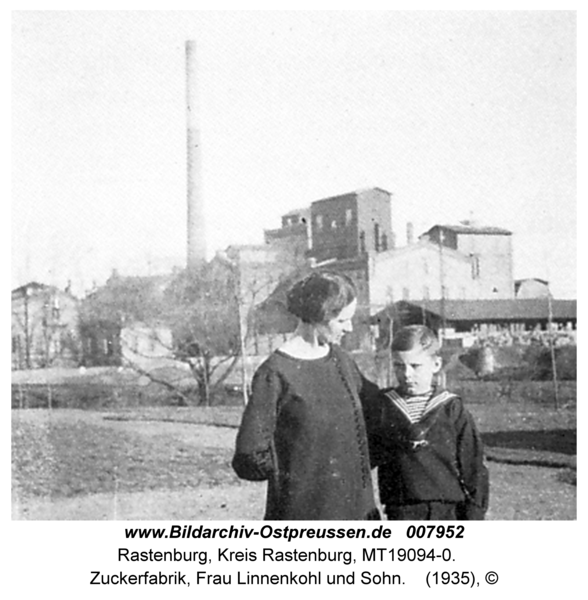 Rastenburg, Zuckerfabrik, Frau Linnenkohl und Sohn