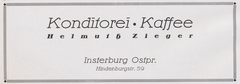 Insterburg, Konditorei, Kaffee Helmuth Zieger