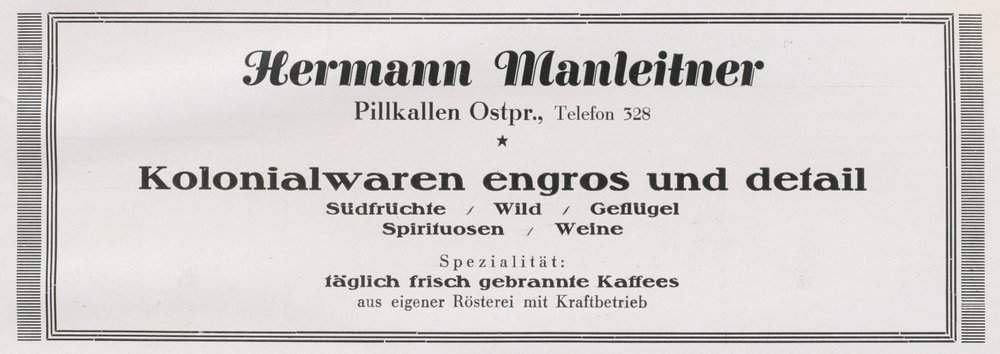 Pillkallen, Kreisstadt, Kolonialwaren Hermann Manleitner