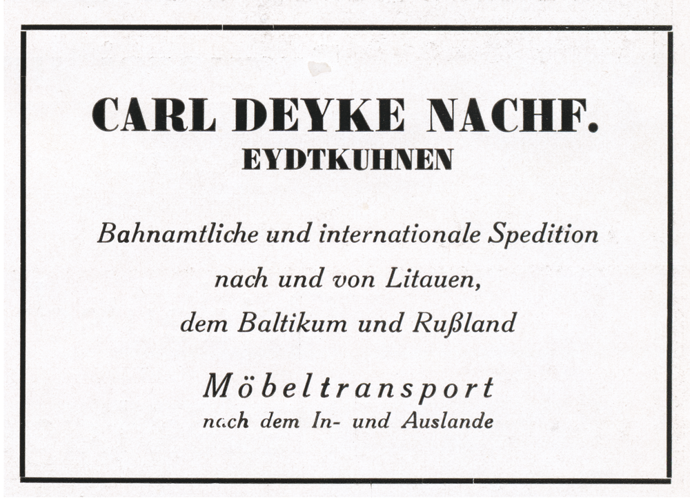 Eydtkuhnen, Spedition Carl Deyke Nachf.