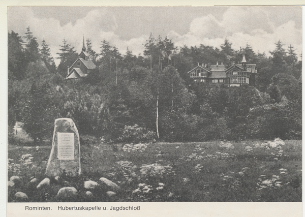 Jagdhaus Rominten, Hubertuskapelle und Jagdschloss