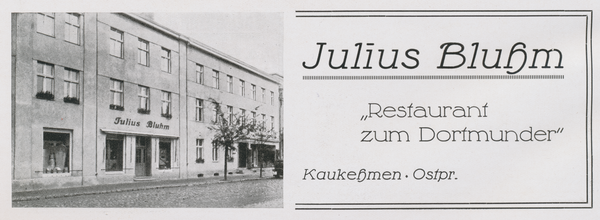 Kaukehmen, Restaurant "Zum Dortmunder", Julius Bluhm