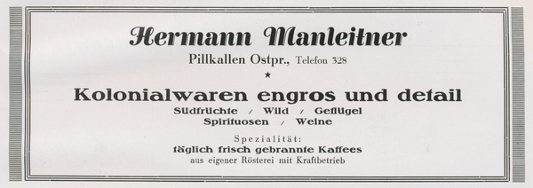 Pillkallen, Kreisstadt, Kolonialwaren Hermann Manleitner