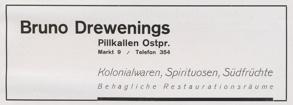 Pillkallen, Kreisstadt, Kolonialwaren, Restauration Bruno Drewenings