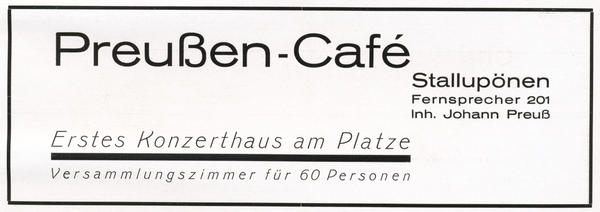 Stallupönen, Goldaper Straße, Preußen-Cafe