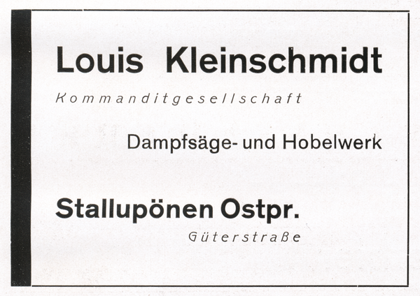 Stallupönen, Güterstraße, Dampfsäge-u. Hobelwerk Louis Kleinschmidt K. G., Anzeige