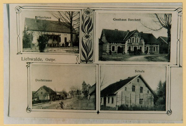 Liebwalde, Dorfstraße, Pfarrhaus, Gasthaus A. Borchert, Schule