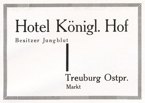 Treuburg, Hotel Königlicher Hof