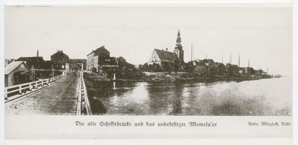 Tilsit, Stadt, Die alte Schiffbrücke und das unbefestigte Memelufer